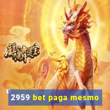 2959 bet paga mesmo